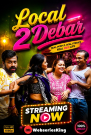 Local 2Debar UnRated Uncut Short Film (2026)