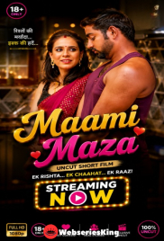 Maami Maza UnRated Uncut Short Film (2026)