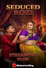 Seduced Rozi UnRated Uncut Short Film (2026)