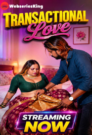 Transactional Love UnRated Uncut Short Film (2026)