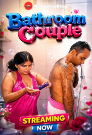 Bathroom Couple UnRated Uncut Short Film (2026)