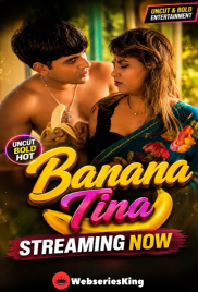 Banana Tina UnRated Uncut Short Film (2026)