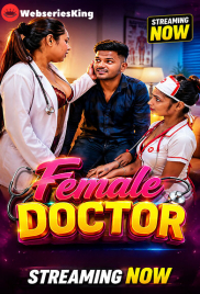 Female Doctor UnRated Uncut Short Film (2026)