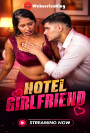 Hotel Girlfriend UnRated Uncut Short Film (2026)