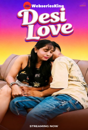 Desi Love UnRated Uncut Short Film (2026)