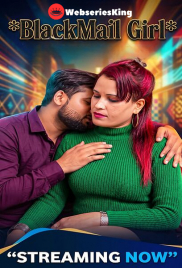 Blackmail Girl UnRated Uncut Short Film (2026)