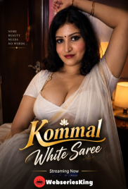 Kommal White Saree UnRated Uncut Short Film (2026)