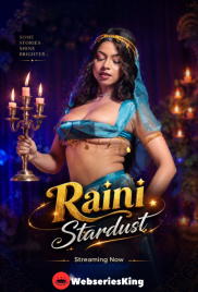 Raini Stardust UnRated Uncut Short Film (2026)