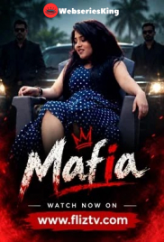 Mafia Part 1 Fliztv Hot Short Film (2026)