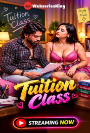 Tuition Class UnRated Uncut Short Film (2026)