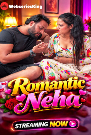 Romantic Neha UnRated Uncut Short Film (2026)