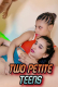 Two Petite Teens UnRated Uncut Short Film