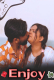 Enjoy UnRated Uncut Short Film