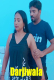 Darjiwala UnRated Uncut Short Film