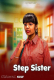 Step Sister UnRated Uncut Short Film