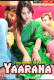 Yaarana - Tina Nandi UnRated Uncut Short Film
