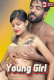 Young Girl UnRated Uncut Short Film
