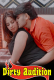 Dirty Audition UnRated Uncut Short Film