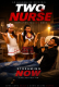Two Nurse UnRated Uncut Short Film