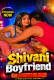 Shivani Boyfriend UnRated Uncut Short Film