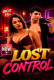 Lost Control UnRated Uncut Short Film