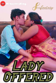 Lady Offered SexFantasy Uncut Short Film (2024)