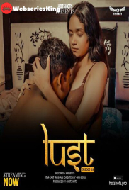 Lust (E03) HotShots Hot Web Series (2024)