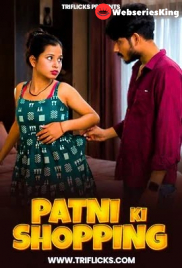 Patni Ka Shopping Triflicks Hot Short Film (2026)