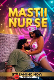 Mastii Nurse Triflicks Uncut Short Film (2026)