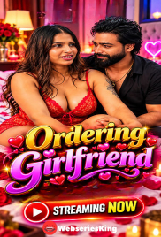 Ordering Girlfriend Triflicks Uncut Short Film (2026)