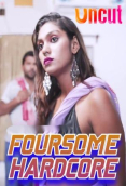Foursome Hardcore Xtramood Uncut Short Film