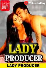 Lady Producer CinemaDosti Hot Short Film (2025)