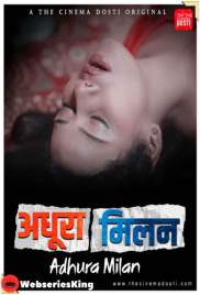 Adhura Milan CinemaDosti Hot Short Film (2025)