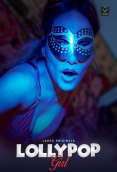 Lollypop Girl (E01-E02) Laddu Hot Web Series