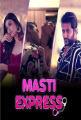 Masti Express Hungama Complete Hot Web Series