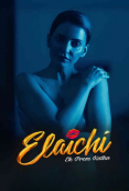 Elaichi Ek Prem Kaatha Bollywood Hot Movie