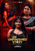 An Unfinished Story Chapter 2 Complete Klikk Hot Web Series