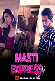 Masti Express Hungama Complete Hot Web Series (2024)