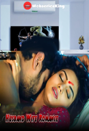 Husband Wife Romance Hindi Hot Web Series (2025)