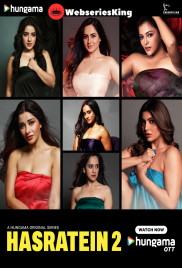 Hasratein 2 Complete Hindi Hot Web Series (2025)
