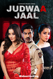 Judwaa Jaal Complete Hungama Hot Web Series (2025)