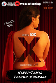 X - Hunger Never Ends Hindi Hot Short Film (2025)