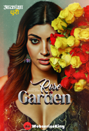 Rose Garden Complete Hungama Hot Web Series (2025)