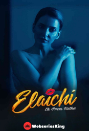 Elaichi Ek Prem Kaatha Bollywood Hot Movie (2026)