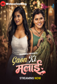 Gaon Ki Malai Raangoli Complete Hot Web Series (2026)