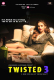 Twisted Season 3 Complete Hindi Hot Web Series