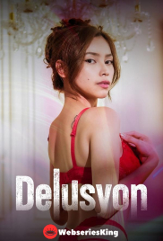 Delusyon Full Hollywood Adult Movie (2025)