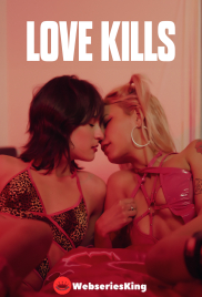 Love Kills Full Hollywood Adult Movie (2025)