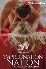 Impregnation Nation Full Hollywood Adult Movie (2026)