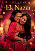Ek Nazar NiksIndian Uncut Short Film